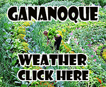 Click for 			Environment Canada Gananoque Weather Forecast